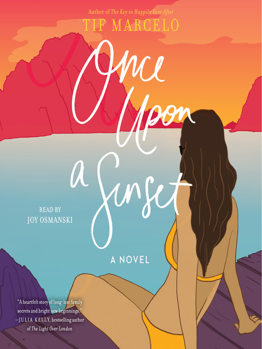 Title details for Once Upon a Sunset by Tif Marcelo - Available